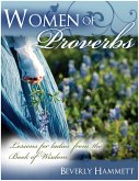 Women of Proverbs: Lessons for Ladies from the Book of Wisdom (eBook, ePUB)