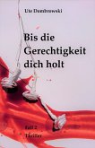 Bis die Gerechtigkeit dich holt (eBook, ePUB)