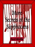 More Secrets Of The Sapphocans (eBook, ePUB) More Secrets Of The Sapphocans (eBook, ePUB)