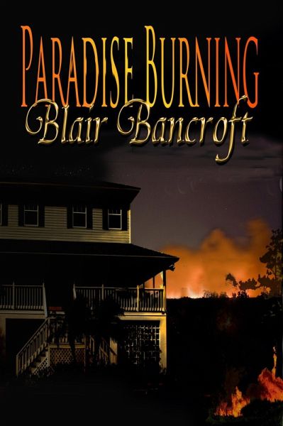 Paradise Burning (Golden Beach Book, #2) (eBook, ePUB) Paradise Burning (Golden Beach Book, #2) (eBook, ePUB)