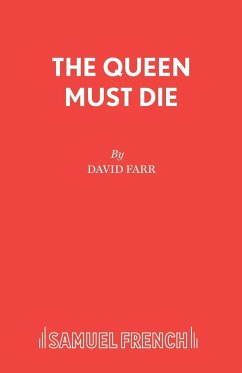 The Queen Must Die - Farr, David