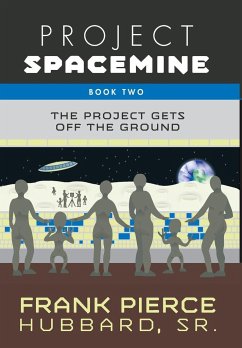 Project Spacemine - Hubbard, Frank Pierce