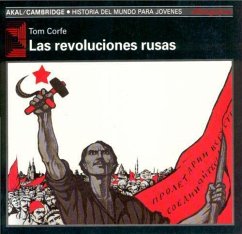 Las revoluciones rusas - Corfe, Tom . . . [et al.