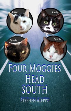 Four Moggies Head South (eBook, ePUB) - Aleppo, Stephen