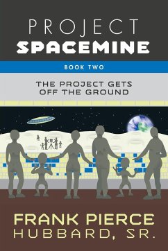 Project Spacemine - Hubbard, Frank Pierce