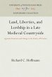 Land, Liberties, and Lordship in a Late... - Bild 1