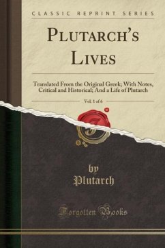 PLUTARCHS LIVES VOL 1 OF 6 - Plutarch, Plutarch