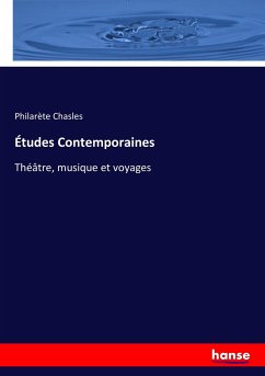 Études Contemporaines - Chasles, Philarète