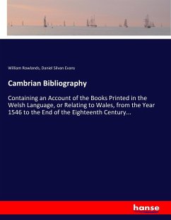 Cambrian Bibliography - Rowlands, William;Evans, Daniel Silvan