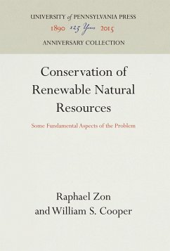 Conservation of Renewable Natural Resources - Zon, Raphael;Cooper, William S.