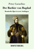 Der Barbier von Bagdad Der Barbier von Bagdad