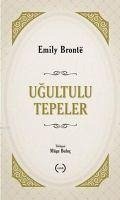 Ugultulu Tepeler - Bronte, Emily