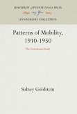 Patterns of Mobility, 1910-1950: The Norristown Study