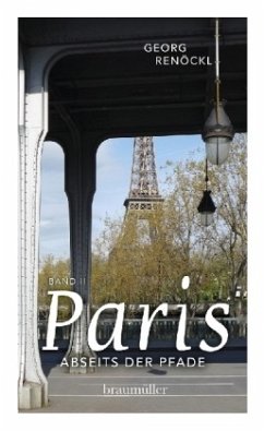 Paris abseits der Pfade - Renöckl, Georg