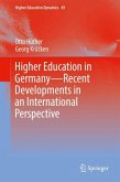 Higher Education in Germany¿Recent Developments in an International Perspective
