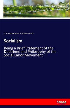 Socialism - Starkweather, A. J;Wilson, S. Robert