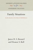Family Situations: An Introduction to the Study of Child Behavior