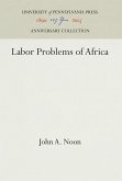 Labor Problems of Africa