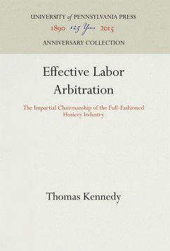 Effective Labor Arbitration - Kennedy, Thomas