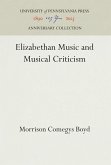 Elizabethan Music and Musical Criticism