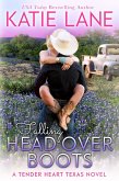 Falling Head Over Boots (Tender Heart Texas, #2) (eBook, ePUB)