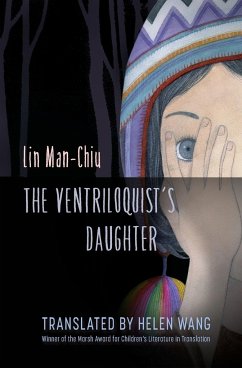 The Ventriloquist's Daughter - Lin, Man-Chiu