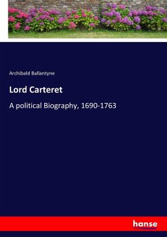Lord Carteret - Ballantyne, Archibald