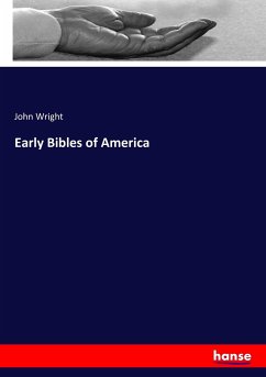 Early Bibles of America - Wright, John