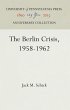 The Berlin Crisis, 1958-1962 - Bild 1