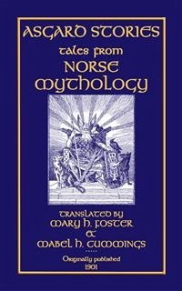 ASGARD STORIES - 14 Tales from Norse Mythology (eBook, ePUB)