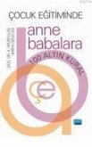 Cocuk Egitiminde Anne Babalara 100 Altin Kurali