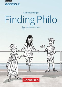 English G Access Band 2: 6. Schuljahr - Baden-Württemberg - Finding Philo - Harger, Laurence