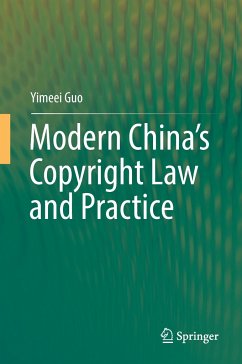 Modern China¿s Copyright Law and Practice - Guo, Yimeei