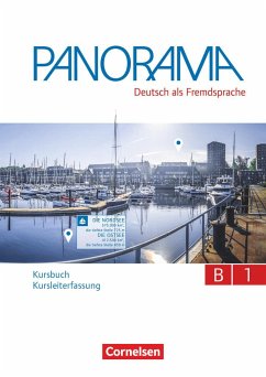 Panorama B1: Gesamtband - Kursbuch - Kursleiterfassung - Finster, Andrea; Giersberg, Dagmar; Würz, Ulrike