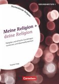 Meine Religion + deine Religion. Kopiervorlagen