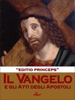 Il Vangelo (eBook, ePUB) - princeps", "editio