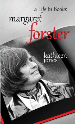 Margaret Forster - Jones, Kathleen