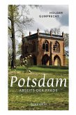 Potsdam abseits der Pfade