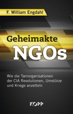 Geheimakte NGOs - Engdahl, F. William