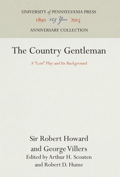 The Country Gentleman - Howard, Sir Robert;Villers, Second Duke of Buckingham, George