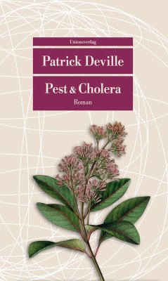 Pest & Cholera - Deville, Patrick