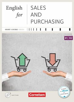 Short Course B1/B2 - English for Sales and Purchasing - Neue Ausgabe - Ehresman, Justin; Gutjahr, Lothar; Mahoney, Sean