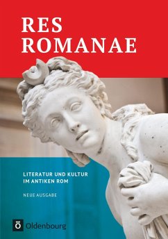 Res Romanae - Literatur und Kultur im antiken Rom - Funke, Peter;Krefeld, Heinrich;Rudnick, Bernhard;Pinkernell-Kreidt, Susanne;Kuhlmann, Peter