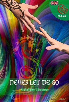 Never let me go (eBook, ePUB) - Caruso, Cristian