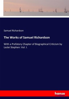 The Works of Samuel Richardson - Richardson, Samuel