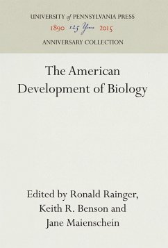 The American Development of Biology