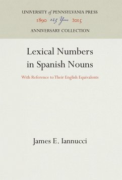 Lexical Numbers in Spanish Nouns - Iannucci, James E.