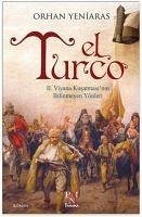 El Turco - Yeniaras, Orhan