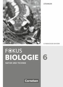 Fokus Biologie - Neubearbeitung - Gymnasium Bayern - 6. Jahrgangsstufe / Fokus Biologie, Gymnasium Bayern (Neubearbeitung 2016) - Kraus, Wolf;Schneider, Claudia;Freiman, Thomas