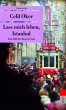 Lass mich leben, Istanbul - Bild 1